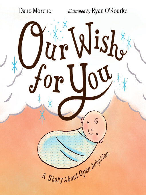 Title details for Our Wish for You by Dano Moreno - Available
